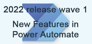 wave 1 2022 for Power Automate